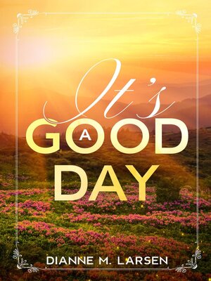 cover image of It's a Good Day